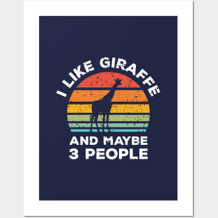 I Like Giraffe and Maybe 3 People, Retro Vintage Sunset with Style Old Grainy Grunge Texture Posters and Art